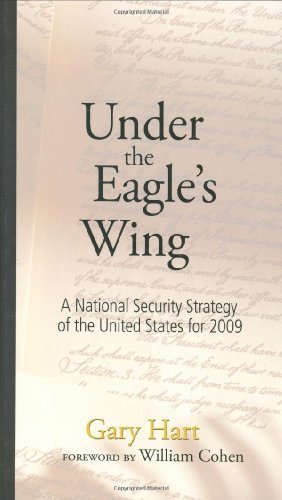 Gary Hart/Under the Eagle's Wing@ A National Security Strategy of the United States